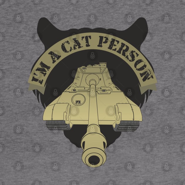 I'm A Cat Person Pz VI Ausf. B, Tiger II by FAawRay